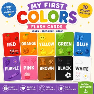 May include: A set of colorful flash cards for toddlers, featuring the text "My First Colors." Each card displays a different color with an associated image, including red, orange, yellow, green, blue, purple, pink, brown, black, and white.