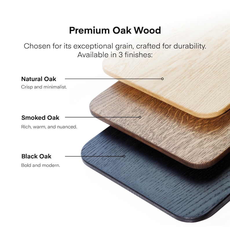 May include: Three wooden planks in natural, smoked, and black oak finishes. The image highlights the grain and texture of the wood, with text describing each finish as crisp and minimalist, rich and nuanced, and bold and modern.