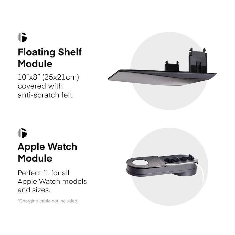 May include: A black floating shelf module, 10" x 8", covered with anti-scratch felt, and an Apple Watch module. The Apple Watch module is designed to fit all Apple Watch models and sizes. The image also includes text.