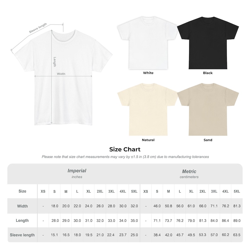 May include: A product image showcasing various t-shirt colors: white, black, natural, and sand. The image includes a size chart with measurements in inches and centimeters, detailing width, length, and sleeve length for different sizes, from XS to 5XL.