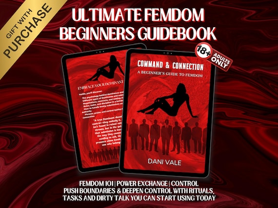 Femdom Guide for Beginners |  FLR & Female Dominance eBook | + Bonus 30-Day Confidence Action Plan, Dominant Mindset Training
