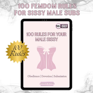 100 femdom-regler för manliga sissy-undermän | Den ultimata regelboken för din d/s dynamiska, digitala PDF