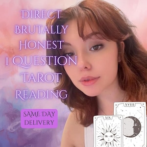 Lectura de tarot directa y brutalmente honesta el mismo día: 1 pregunta.
