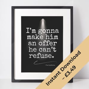 The Godfather Quote Print – Movie Wall Art, Printable Poster, Iconic Film Quote, Digital Download Home & Office Decor