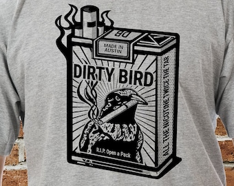 Smoking Grackle Cigarettes Dirty Bird Shirt Men Texas Shirt TShirt Grey Unisex Hipster Tee Funny Print Weird Design Clothing Satire Texas