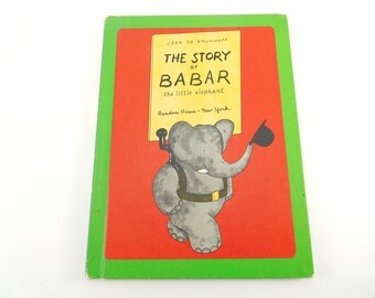 The Story of Babar the Little Elephant Children's Book by Jean De Brunhoff Children's Choice Book Club