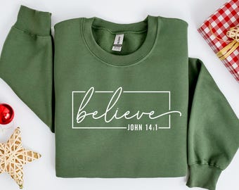 Sudadera cristiana "Cree en Juan 14:1" - Versículo del Evangelio