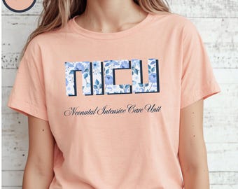 Camiseta de regalo para enfermera de la UCIN, camiseta con letras florales de la UCIN, camiseta de enfermera con flores azules, regalo de agradecimiento para enfermeras, regalo para la Semana de la Enfermería, camiseta de vida de enfermera