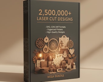 Laser Cut Mega Bundle  | 2,500,000+ Designs for Diode CO2 and Fiber Lasers | Lightburn and Xtool Compatible | Laser Cut & Engraving Files