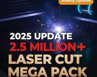 Laser Cut Mega Bundle  | 2,500,000+ Designs for Diode CO2 and Fiber Lasers | Lightburn and Xtool Compatible | Laser Cut & Engraving Files
