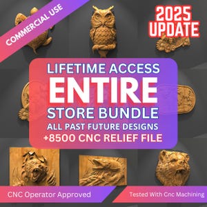 Könnte beinhalten: Holzschnitzereien, darunter eine Eule, ein Bär, eine Schildkröte und Blumendesigns. Das Bild enthält den Text "LIFETIME ACCESS ENTIRE STORE BUNDLE" und "+8500 CNC RELIEF FILE". Die Texte "COMMERCIAL USE" und "2025 UPDATE" sind ebenfalls sichtbar.