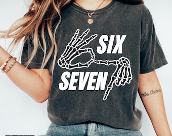 Comfort Colors® Comfort Colors Six Seven Skeleton Hands Shirt, Skeleton Number Hands Graphic Tee costume for teacher Tiktok Trend Meme shirt