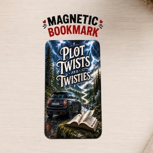 May include: A rectangular magnetic bookmark featuring a dark car on a winding road through a forest under a stormy sky with lightning. The text reads PLOT TWISTS AND TWISTIES above an open book resting on a rock in the foreground of the illustration.