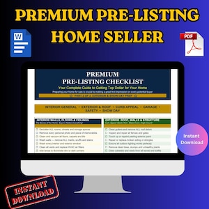 May include: A computer screen displays a "PREMIUM PRE-LISTING CHECKLIST" for home sellers. The checklist includes sections on interior, exterior, and safety, with a call to action for an instant download. The image has a dark blue background.
