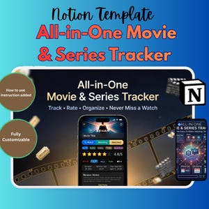 Może przedstawiać: Cyfrowy szablon Notion do śledzenia filmów i seriali. Projekt zawiera tekst "All-in-One Movie & Series Tracker" z ekranem telefonu wyświetlającym tytuł i ocenę filmu. Zawiera instrukcje i jest w pełni konfigurowalny.