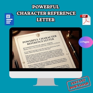 Può includere: Uno schermo di computer mostra un modello di "Lettera di referenza del personaggio potente". Il documento include testo, una penna e un timbro. Sono visibili icone per file Word e PDF, insieme a un'etichetta "3 pagine" e "Download istantaneo".