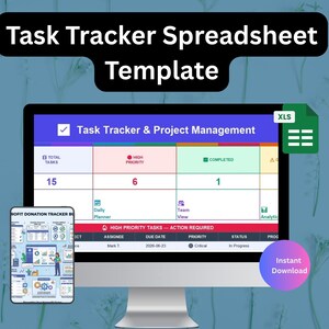 May include: A digital task tracker spreadsheet template displayed on a computer monitor and a smartphone screen. The interface features sections for total tasks, high priority items, and completed projects, with an XLS file icon and download text.