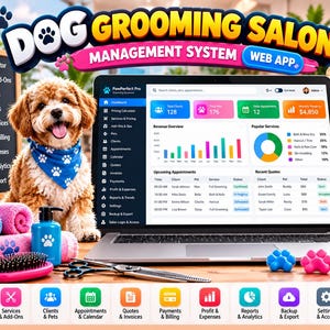 May include: A laptop displaying a dog grooming salon management system dashboard, featuring a fluffy brown dog wearing a blue paw-print bandana, grooming tools, pink and blue towels, and a list of software features including pricing and appointments.