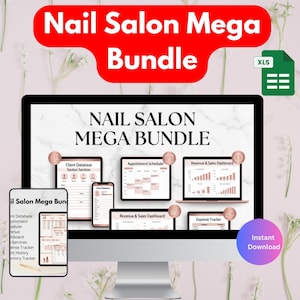 May include: A computer monitor displays a "Nail Salon Mega Bundle" graphic. The image includes a variety of digital tools, including a client database, appointment scheduler, and revenue dashboard. The words "Instant Download" are also visible.