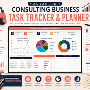 May include: An advanced consulting business task tracker and planner template displayed on a screen, featuring a dashboard with charts, client tracking, expense tracking, task management, and planner tools with various icons and text labels.