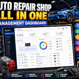 May include: A digital dashboard interface titled Auto Repair Shop All In One Management Dashboard displayed on a laptop screen, featuring revenue charts, work order statuses, appointment lists, and inventory alerts alongside automotive repair tools.