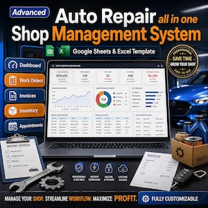 May include: An Advanced Auto Repair Shop Management System template for Google Sheets and Excel. The display shows a dashboard with revenue, work orders, and invoices. Includes a clipboard with a work order, a wrench, a gear, and an invoice.