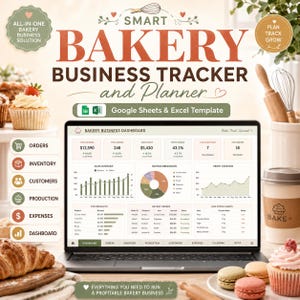 Puede incluir: Una plantilla digital de seguimiento y planificación para negocios de panadería compatible con Google Sheets y Excel. La pantalla muestra un panel con ingresos, pedidos, márgenes y gráficos. Texto: SMART BAKERY BUSINESS TRACKER y PLANNER.