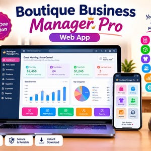 Puede incluir: Un portátil y un smartphone muestran el panel de control de la aplicación web Boutique Business Manager Pro. La pantalla muestra datos de ventas, gráficos e iconos. El texto incluye All-in-One Solution, Manage Your Fashion Business with Ease y listas de funciones.