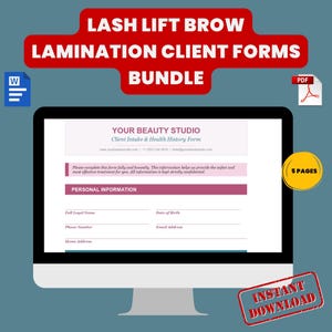 May include: A computer screen displays a client intake and health history form. The form is part of a bundle for lash lift and brow lamination services. The image includes the text "LASH LIFT BROW LAMINATION CLIENT FORMS BUNDLE" and "INSTANT DOWNLOAD".