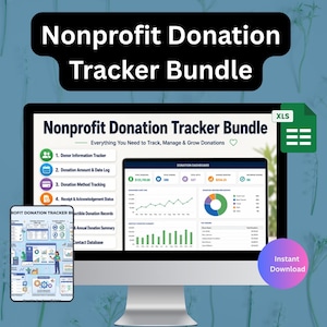 May include: A computer monitor displays a "Nonprofit Donation Tracker Bundle" with charts and graphs. The screen shows donation tracking features, including donor information, donation amounts, and method tracking. An Excel file icon is in the top right corner. A smartphone shows the same information.