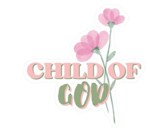 Child of God Floral Vinyl Sticker – Pink Flower Faith Decal