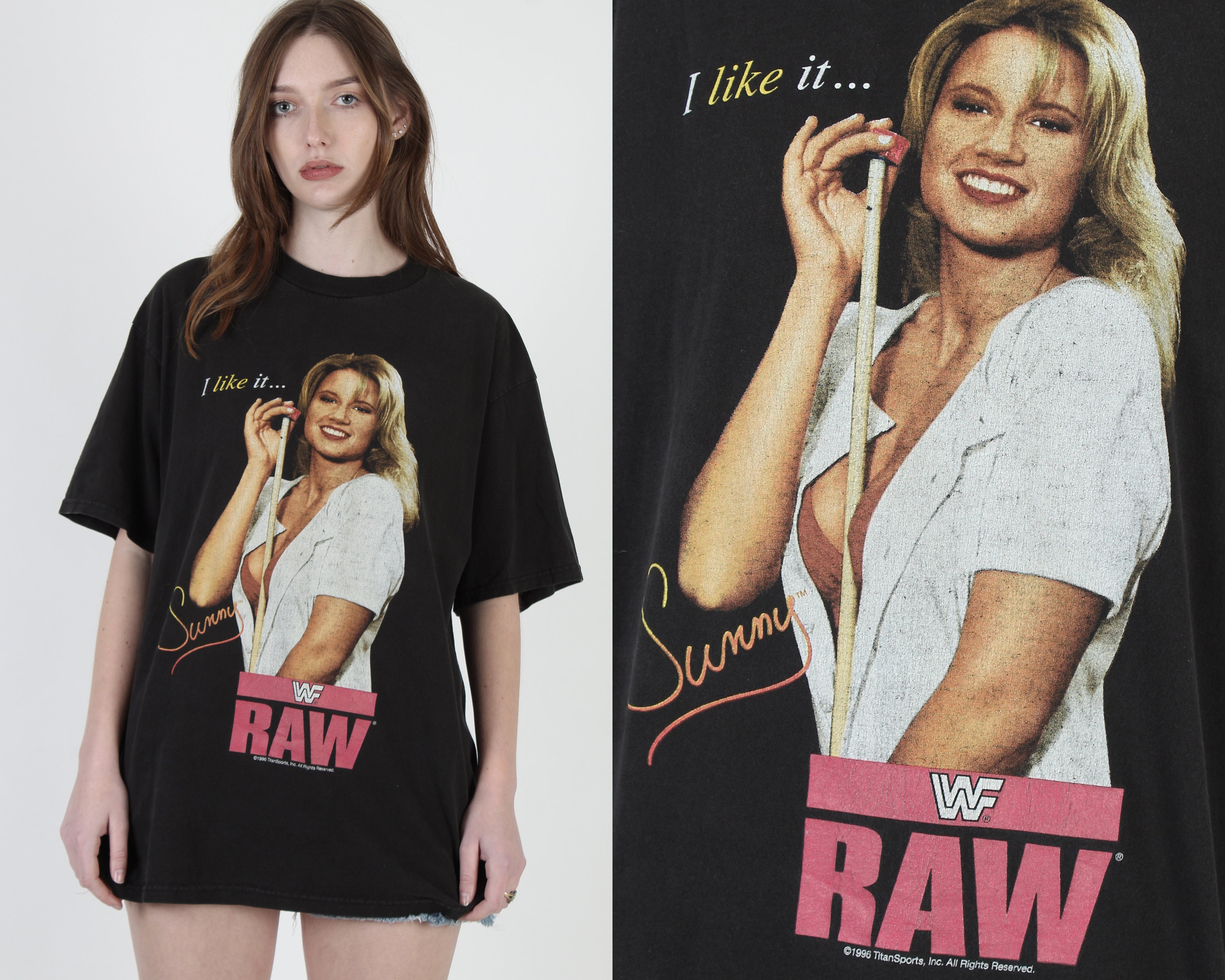 WWF I Like It Raw T Shirt / Vintage 1996 Sunny Diva Shirt / WWE