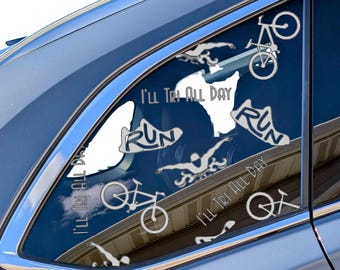 Triathlon Car Decal | Swim Bike Run Vinyl Sticker - "I'll Tri All Day" | Triathlete Gift | Car SUV Window Sticker Decal | Athlete Lifestyle