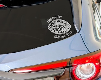 Football Mom Car Decal | Flagged for Sideline Sass Vinyl Sticker | Gift for Football Lovers | Fun SUV Window Decal | Sports Fan Gift