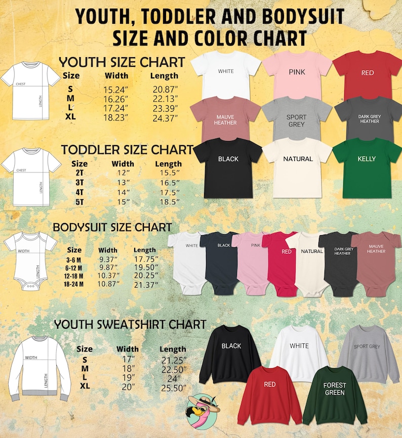 May include: Size and color chart for youth, toddler, and bodysuit clothing. Includes size charts for youth t-shirts, toddler t-shirts, bodysuits, and youth sweatshirts. Colors include white, pink, red, black, natural, and more.