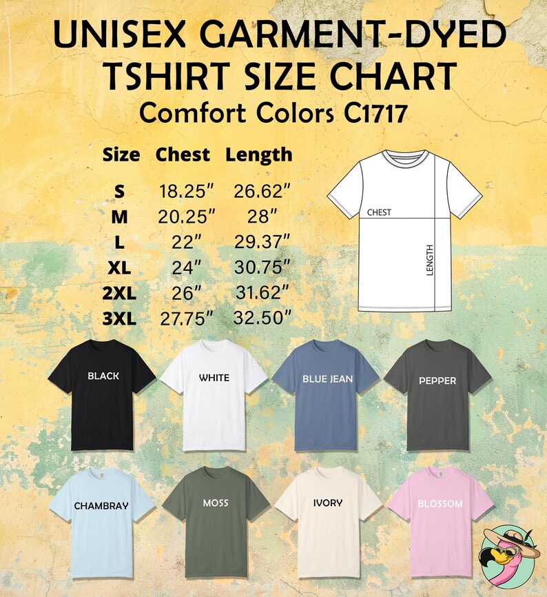 May include: A unisex garment-dyed t-shirt size chart with chest and length measurements in inches. The chart includes sizes S to 3XL, and a color palette featuring black, white, blue jean, pepper, chambray, moss, ivory, and blossom.