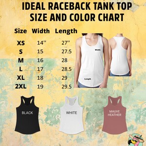 May include: A size and color chart for ideal racerback tank tops. The chart lists sizes XS to 2XL, with corresponding width and length measurements in inches. The image also shows the tank top in black, white, and mauve heather.