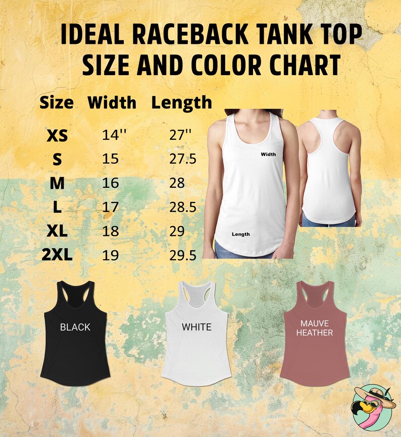 May include: A size and color chart for ideal racerback tank tops. The chart lists sizes XS to 2XL, with corresponding width and length measurements in inches. The image also shows the tank top in black, white, and mauve heather.