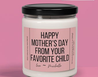Funny Mother's Day Soy Candle Gift: Favorite Child, Personalized