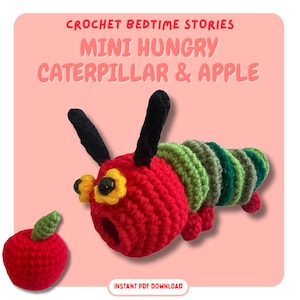 Crochet Hungry Caterpillar & Apple - Amigurumi PDF Pattern ONLY | Beginner Nursery Toy | Storytime Baby Decor | Gift for Book Lovers