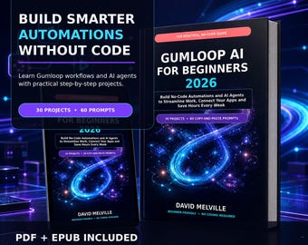 Gumloopオートメーションガイド2026｜ノーコードワークフロー、エージェント、プロンプトのデジタル電子書籍