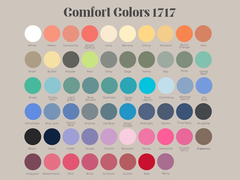 May include: A color chart with 48 different colors, labeled with their names. The colors are arranged in rows and columns, and the chart is titled "Comfort Colors 1717".
