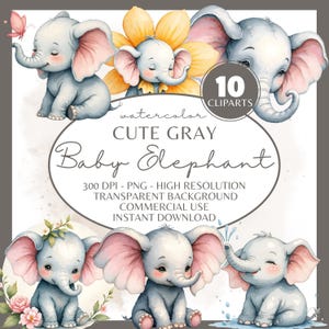 Joli bébé éléphant gris, 10 illustrations à l'aquarelle PNG, pour art mural de chambre d'enfant, projets de bricolage pour bébé, travaux manuels et plus encore, lot à usage commercial