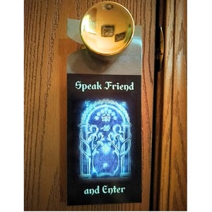 Speak Friend and Enter and No Admittance Fantasy lover Double-sided door knob sign, Home and bedroom decor, Gift for fantasy lover