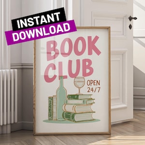Book Club Wall Art Printable Cute Book Lover Poster Trendy Reading Decor Gift for Readers Bookish Digital Download