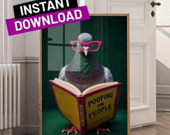 Funny Pigeon Bathroom Print: Toilet Humor Wall Art (Digital Download)