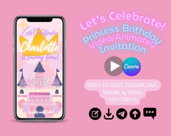 Princess Birthday Video Invitation, Princess Animated Birthday Party Evite, Editable Pink Crown Castle Party Digital Invitation Template