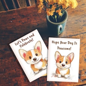 Printable Corgi Card Bundle – 2 Funny 5x7 Dog Greeting Cards – Instant Download – Cute Pawsome Puns – DIY Cards + Envelope
