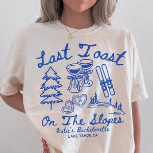 Custom Ski Bachelorette Party Shirts Personalized Ski Bach Tshirt Last Toast On The Slopes Tees Mountain Winter Bachelorette Aspen Bach