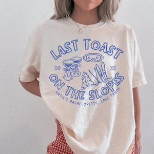 Custom Ski Bachelorette Party Shirts Personalized Ski Bach Tshirt Last Toast On The Slopes Tees Mountain Winter Bachelorette Aspen Bach